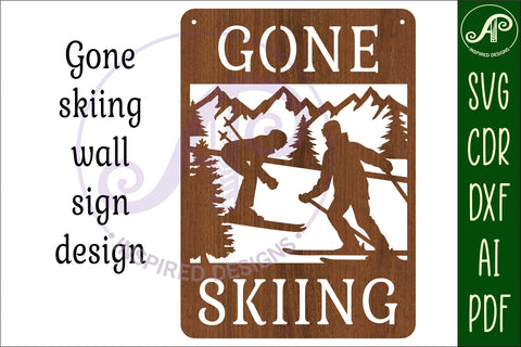 Gone Skiing wall art sign, SVG file. vector file SVG APInspireddesigns 