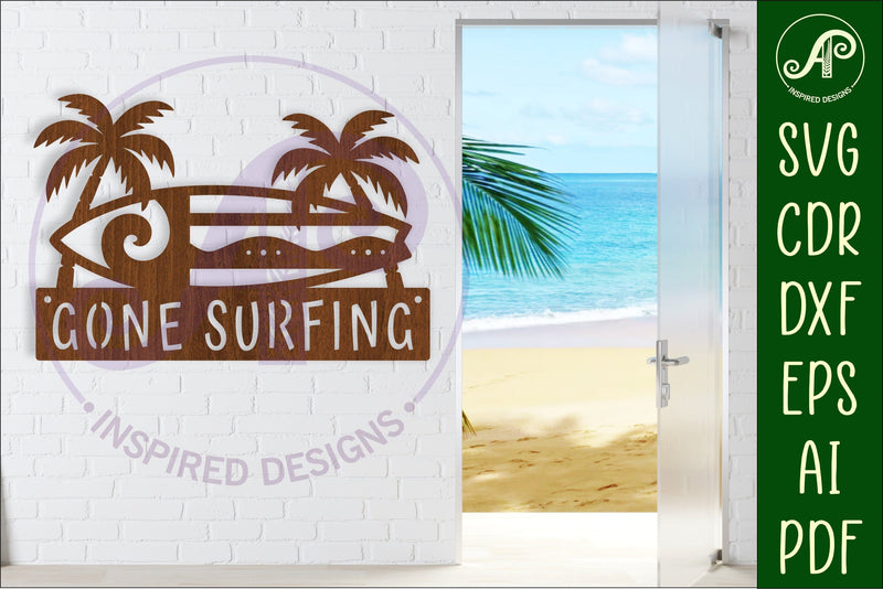 Gone Surfing Surf board wall art sign, laser cut design SVG APInspireddesigns 