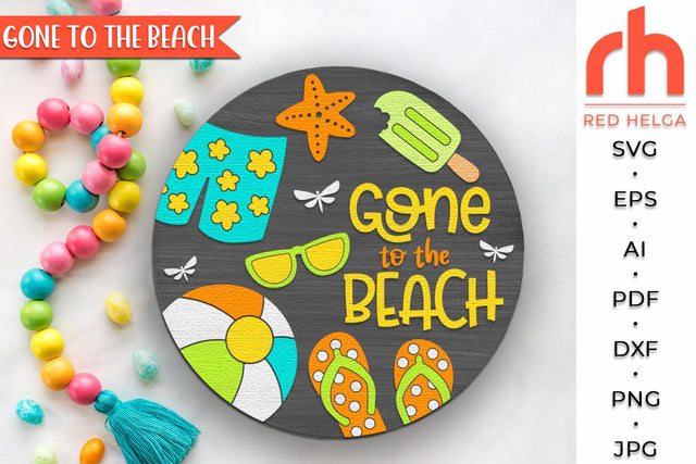 Gone to the Beach SVG, Summer Door Sign Cut File, Pool Decor SVG RedHelgaArt 
