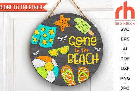 Gone to the Beach SVG, Summer Door Sign Cut File, Pool Decor SVG RedHelgaArt 