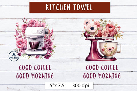 Good coffee good morning | Kitchen towel sublimation designs Sublimation Olga Boat Design 