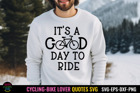Good Day to Ride SVG I Cycling Shirt SVG I Bike Love SVG SVG Happy Printables Club 