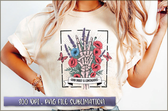 Good Energy is Contagious Sublimation Sublimation Shetara Begum 