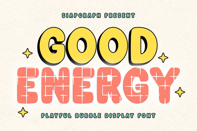 Good Energy - Playful Bubble Font Font Masyafi Studio 