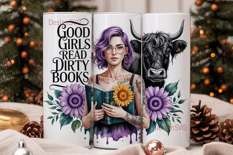 Good Girls Read Dirty Books Tumbler Wrap Sublimation DesignSVG 