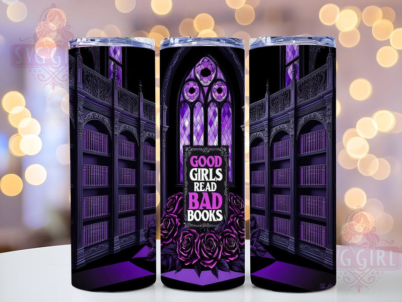 Good Girls Tumbler, Bad Books Design, Purple Roses Wrap, 20oz Sublimation, Book Lover Gift, Literary Decor, Digital Download Sublimation SvggirlplusArt 