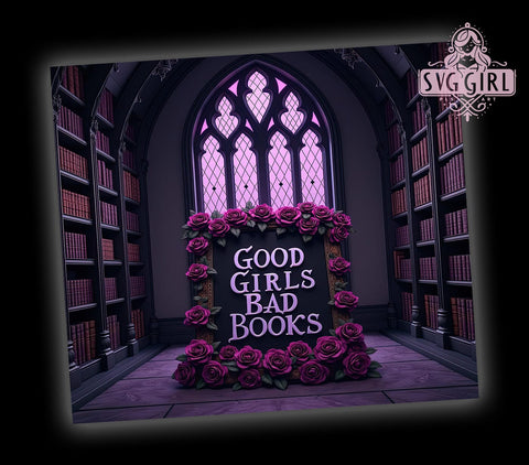 Good Girls Tumbler, Bad Books Design, Purple Roses Wrap, 20oz Sublimation, Book Lover Gift, Literary Decor, Digital Download Sublimation SvggirlplusArt 
