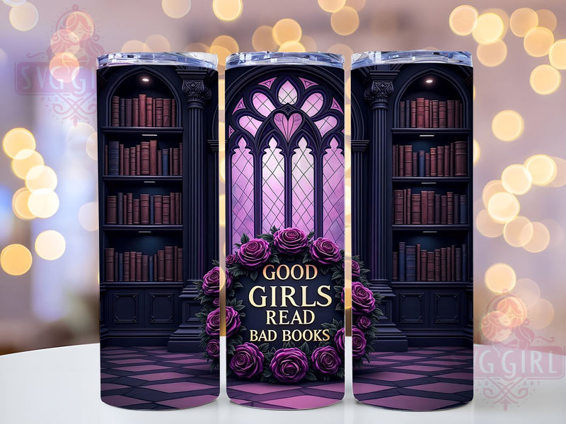 Good Girls Tumbler, Bad Books Design, Purple Roses Wrap, 20oz Sublimation, Book Lover Gift, Literary Decor, Digital Download Sublimation SvggirlplusArt 