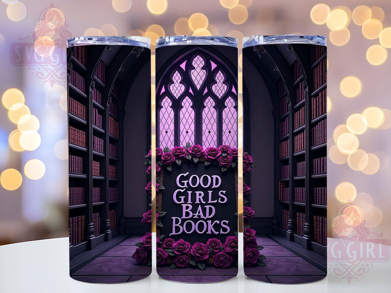 Good Girls Tumbler, Bad Books Design, Purple Roses Wrap, 20oz Sublimation, Book Lover Gift, Literary Decor, Digital Download Sublimation SvggirlplusArt 