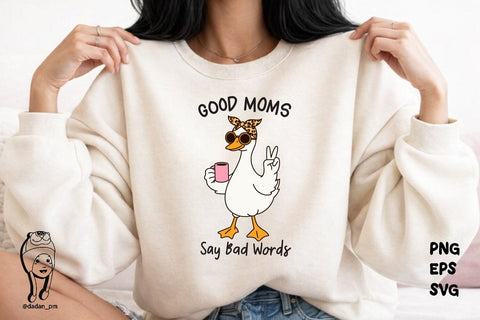 good moms say bad words png, eps, svg SVG dadan_pm 