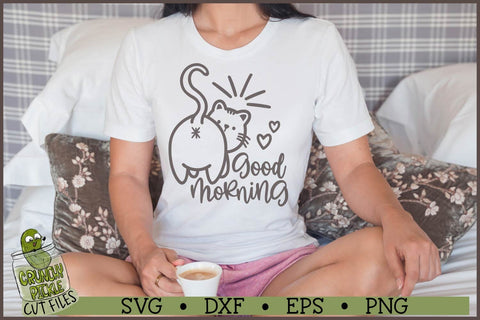 Good Morning Cat Butt SVG File SVG Crunchy Pickle 