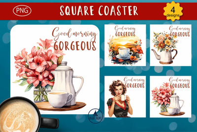Good morning gorgeous | Square coaster designs Sublimation Olga Boat Design 
