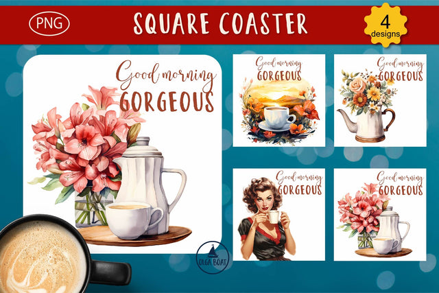 Good morning gorgeous | Square coaster designs Sublimation Olga Boat Design 