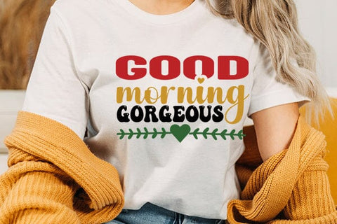 Good morning gorgeous SVG Angelina750 