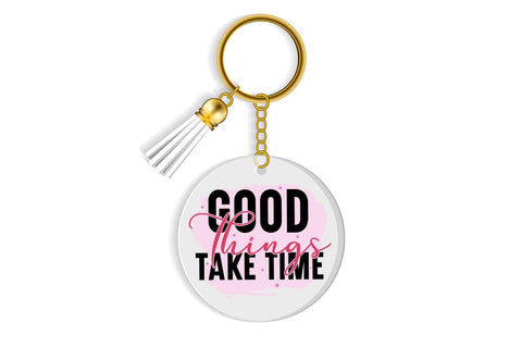 Good Things Take Time SVG Design SVG Designangry 