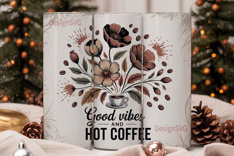 Good Vibes Coffee 20oz Tumbler Wrap Sublimation DesignSVG 