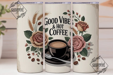 Good Vibes Coffee 20oz Tumbler Wrap Sublimation sassyprint 