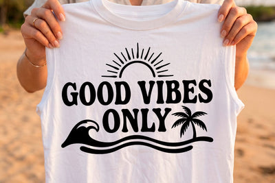 Good Vibes Only Inspirational SVG SVG Sublimatiz Designs 