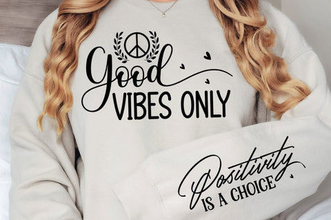 Good Vibes Only Sleeve SVG Design SVG Regulrcrative 