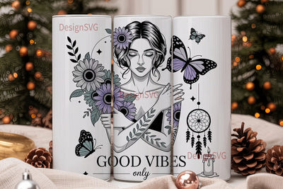 Good Vibes Only Tumbler Wrap Sublimation DesignSVG 