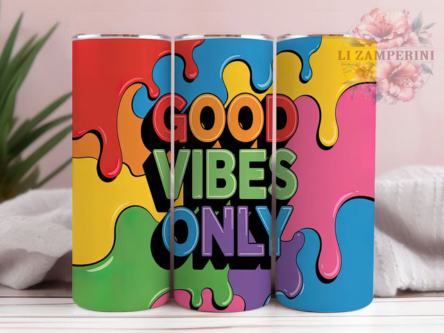 Good Vibes Positive 20oz Tumbler, Positive Tumbler Wrap, Colorful Tumbler Design, 20oz Tumbler Wrap, Sublimation Tumbler Design, Inspirational Tumbler, Digital Download Sublimation Li Zamperini 