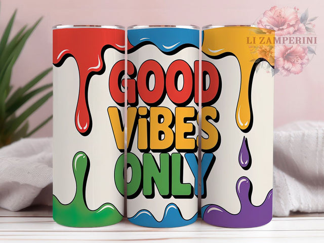 Good Vibes Positive 20oz Tumbler, Positive Tumbler Wrap, Colorful Tumbler Design, 20oz Tumbler Wrap, Sublimation Tumbler Design, Inspirational Tumbler, Digital Download Sublimation Li Zamperini 