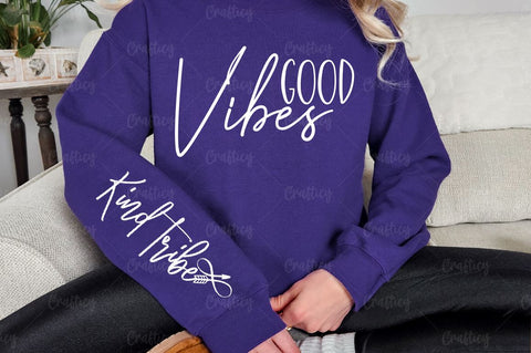 Good vibes Sleeve SVG Design SVG Designangry 