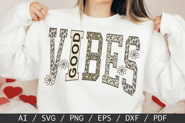 Good Vibes SVG, Camo Inspirational SVG, Positive Quote SVG SVG SVG Studio 