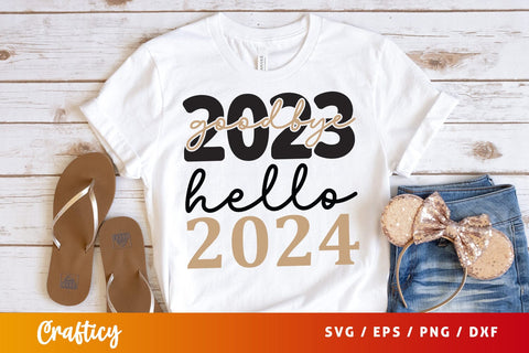 Goodbye 2023 hello 2024 SVG Design SVG Designangry 