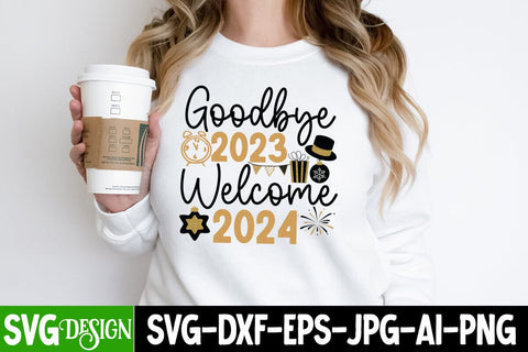 Goodbye 2023 Welcome 2024 SVG Cut File, Goodbye 2023 Welcome 2024 SVG Design, New Year 2024 SVG Cut File, 2024 New Year SVG bundle,New Year SVG Design 2024 SVG BlackCatsMedia 