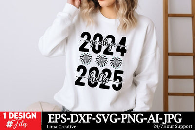 Goodbye 2024 Hello 025 SVG Cut File, New Year SVG Qutes, New Year Sublimation,New Year Sublimation Qutes,Happy New Year 2025 SVG Insomnia Std 