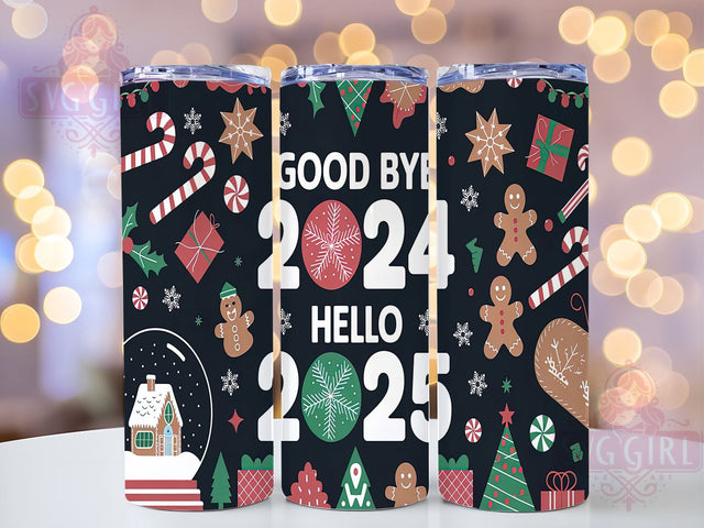 Goodbye 2024 Hello 2025 Tumbler, Goodbye 2024, Hello 2025, New Year Tumbler, 20oz Wrap, New Year Celebration, Festive Drinkware, New Year Gift Sublimation SvggirlplusArt 