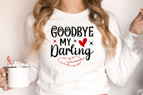 Goodbye my darling svg design SVG Regulrcrative 