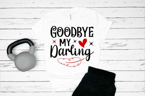 Goodbye my darling svg design SVG Regulrcrative 