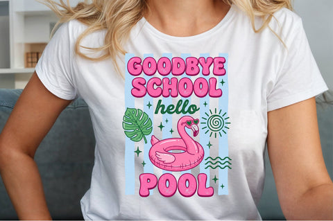 Goodbye School Hello Pool Summer PNG Sublimation designartist 