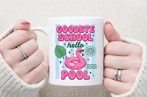 Goodbye School Hello Pool Summer PNG Sublimation designartist 