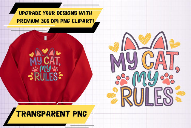 Gorgeous designs, in high-quality PNG for sublimation , Cat Quote Sublimation HoodArtCraft 