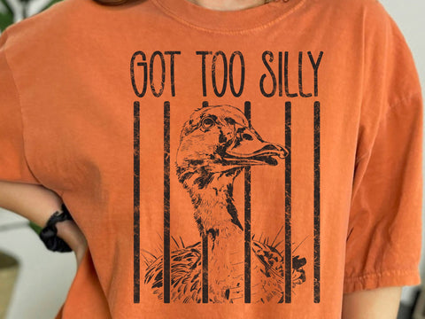 Got Too Silly Goose PNG, Funny Animal Meme Shirt,Cute Goose Graphic Tee, silly animal graphic tee,funny retro animal tshirt SVG DesignDestine 