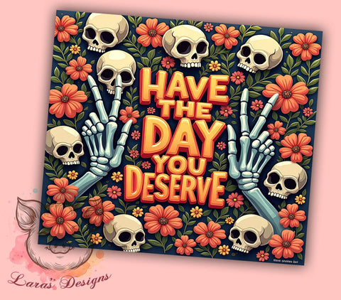 Goth Tumbler Design, Sarcastic Quote Wrap, Sublimation PNG, 20oz Tumbler, Dark Aesthetic Tumbler, Unique Gift, Alternative Lifestyle Tumbler, Edgy Tumbler Sublimation Lara' s Designs 