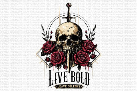 Gothic Quote PNG Live Bold Leave Silence Skull Rose POD Design SVG BillahCrafts 