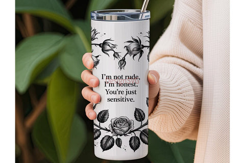 Gothic Rose Quote 20oz Tumbler Wrap Sublimation DesignSVG 