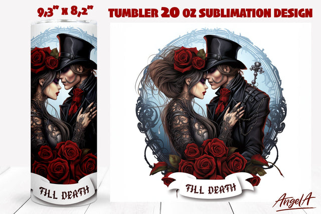 Gothic tumbler wrap, couple in love, love quote Till death Sublimation Angelina Semenova 