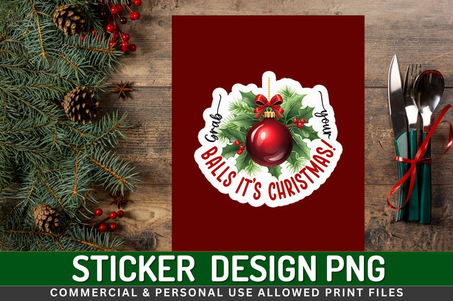 Grab your balls Sticker Design Sublimation Regulrcrative 