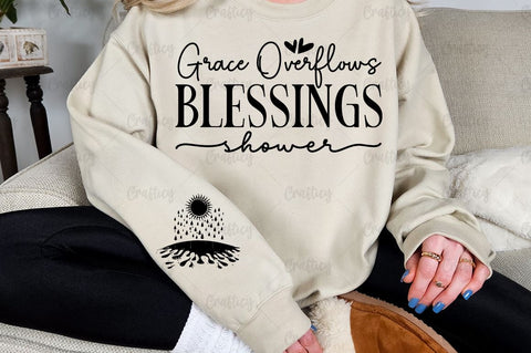 Grace overflows blessings shower Sleeve SVG Design SVG Designangry 