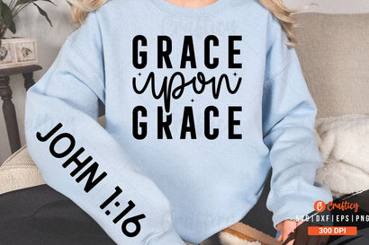 Grace upon grace Sleeve SVG Design SVG Designangry 