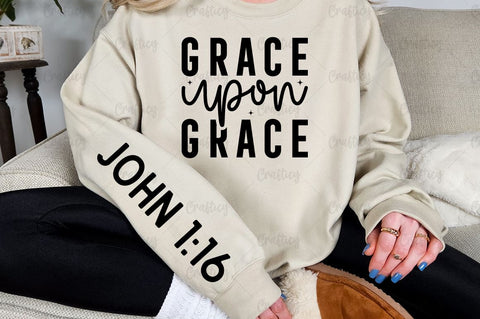 Grace upon grace Sleeve SVG Design SVG Designangry 