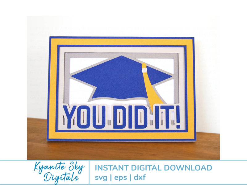 Grad Card You Did It! SVG shadowbox tunnel 3-D graduation card - So Fontsy