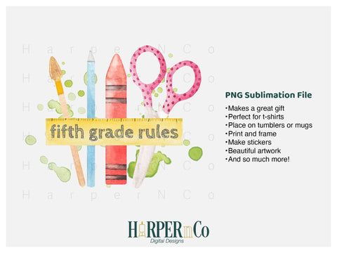 Grade School Rules - Fifth Grade SVG PNG Cut EPS File SVG HarperNCo 