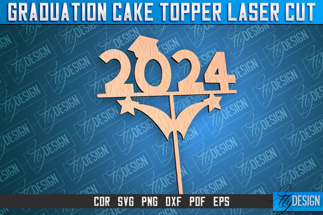Graduation Cake Topper Laser Cut | Cake Topper Design | CNC File SVG Fly Design 