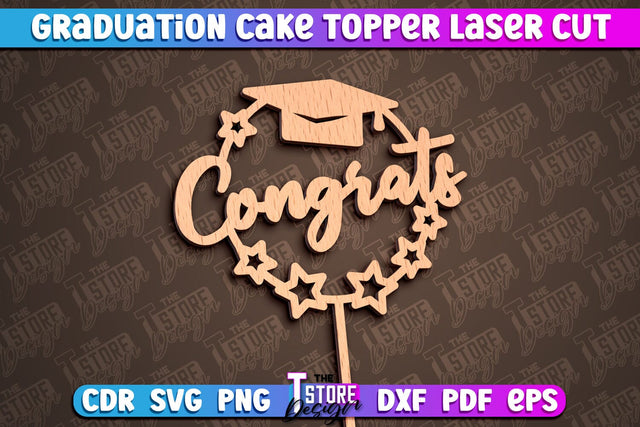 Graduation Cake Topper Laser Cut | Cake Topper Design | CNC File SVG The T Store Design 